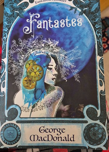 Fantastes - George MacDonald Sanat Kitabı