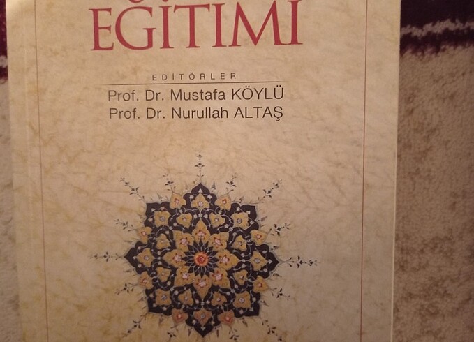 Din eğitimi - Mustafa Köylü , Nurullah Altaş 