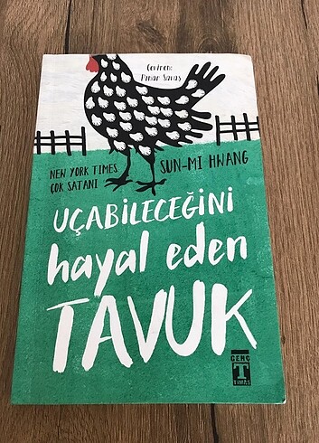 Uçabileceğini Hayal Eden Tavuk