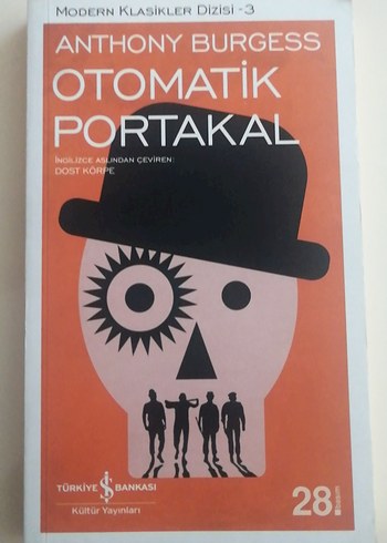 Otomatik Portakal - Anthony Burgess