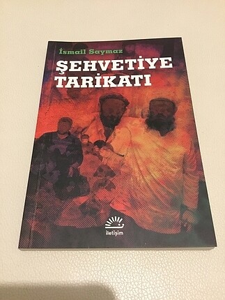 Şehvetiye Tarikatı - İsmail Saymaz