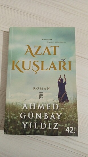 Ahmet Günbay Yıldız-Azat Kuşları