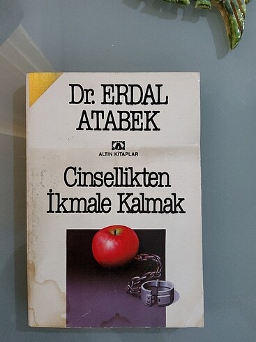 Erdal Atabek Cinsellikten İkmale Kalmak