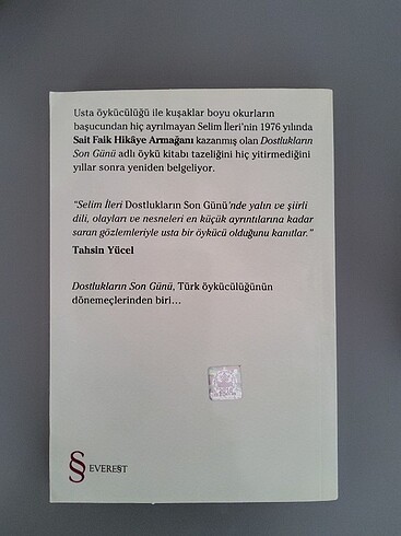 Dostlukların Son Günü Selim İleri