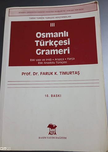 Osmanlı Türkçesi Grameri - Prof. Dr. Faruk K. Timurtaş