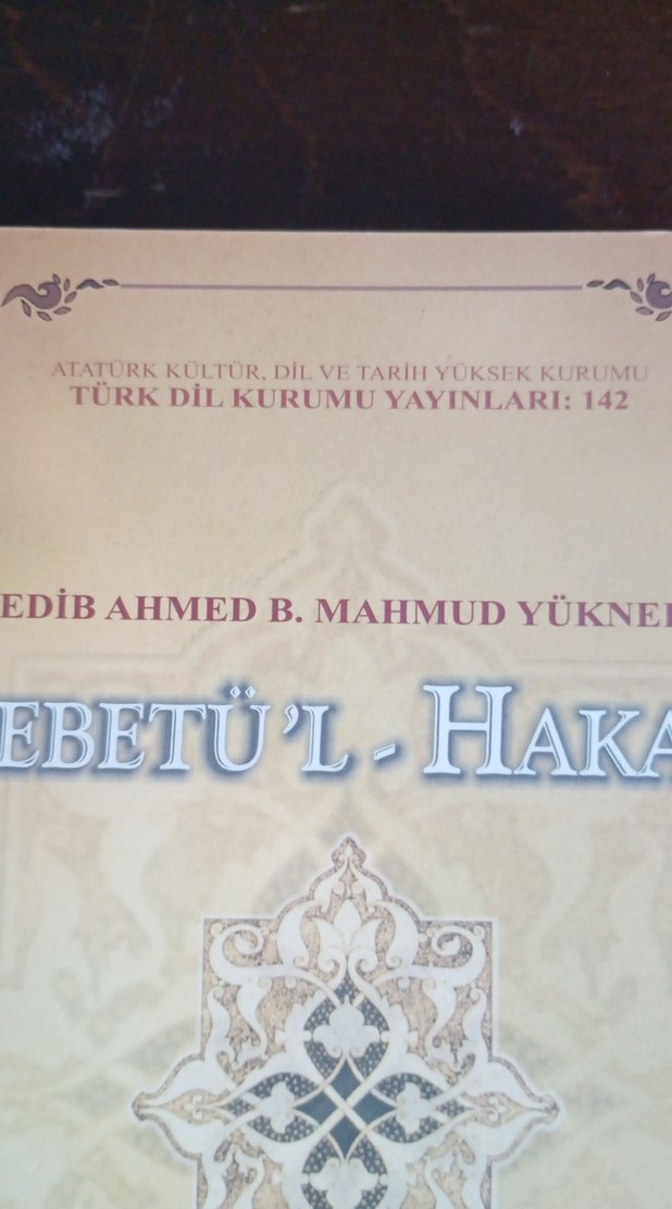 Atebetü'l-Hakayık - Edib Ahmed B. Mahmud Yükneki - Görsel 2