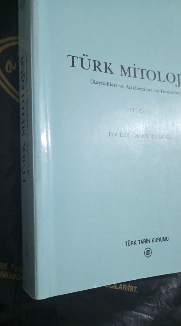Türk Mitolojisi II. Cilt - Prof. Dr. Bahaeddin Ögel - Görsel 2