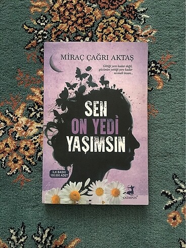 Sen On Yedi Yaşımsın