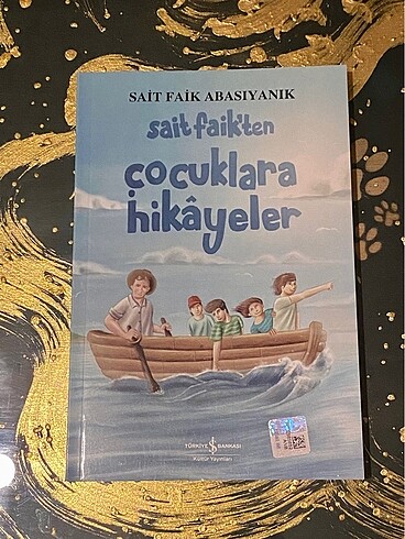 Sait Faik?ten çocuklara hikayeler