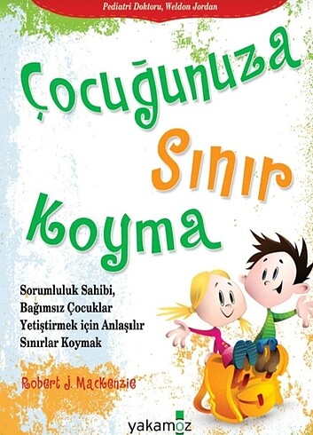 Çocuğunuza Sınır Koyma