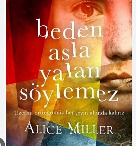 Beden Asla Yalan Söylemez