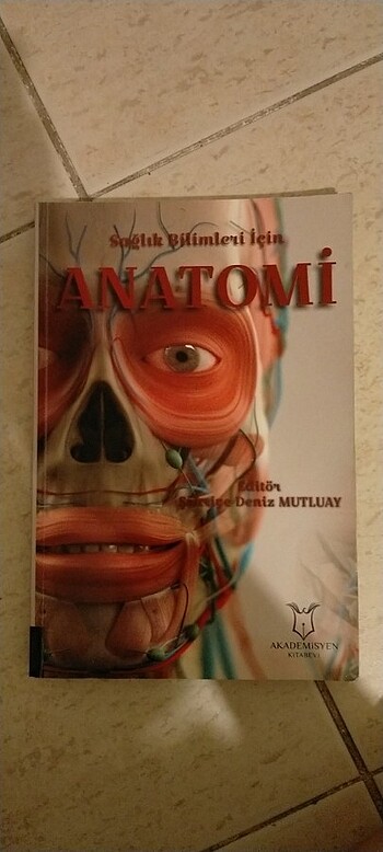 SAĞLIK BİLİMLERİ İÇİN ANATOMİ