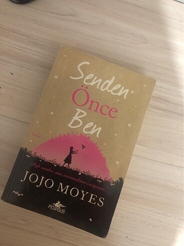 senden önce ben jojo moyes