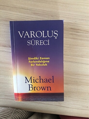 Varoluş süreci michael brown