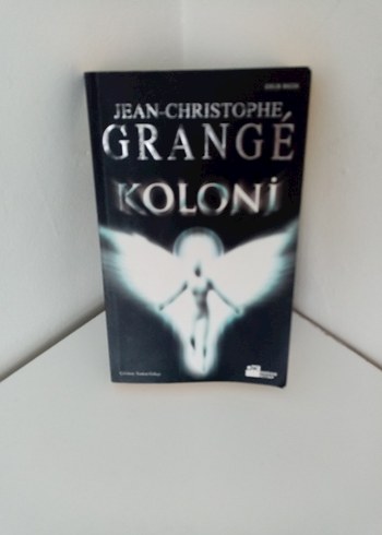 Jean-Christophe Grangé - Koloni Romanı
