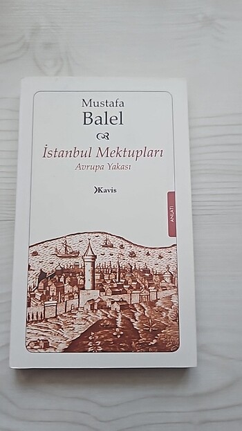 Mustafa balel, İstanbul mektupları