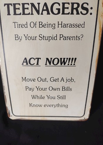 Gençlerinize yönelik esprili mesaj çelik tabela - Görsel 3