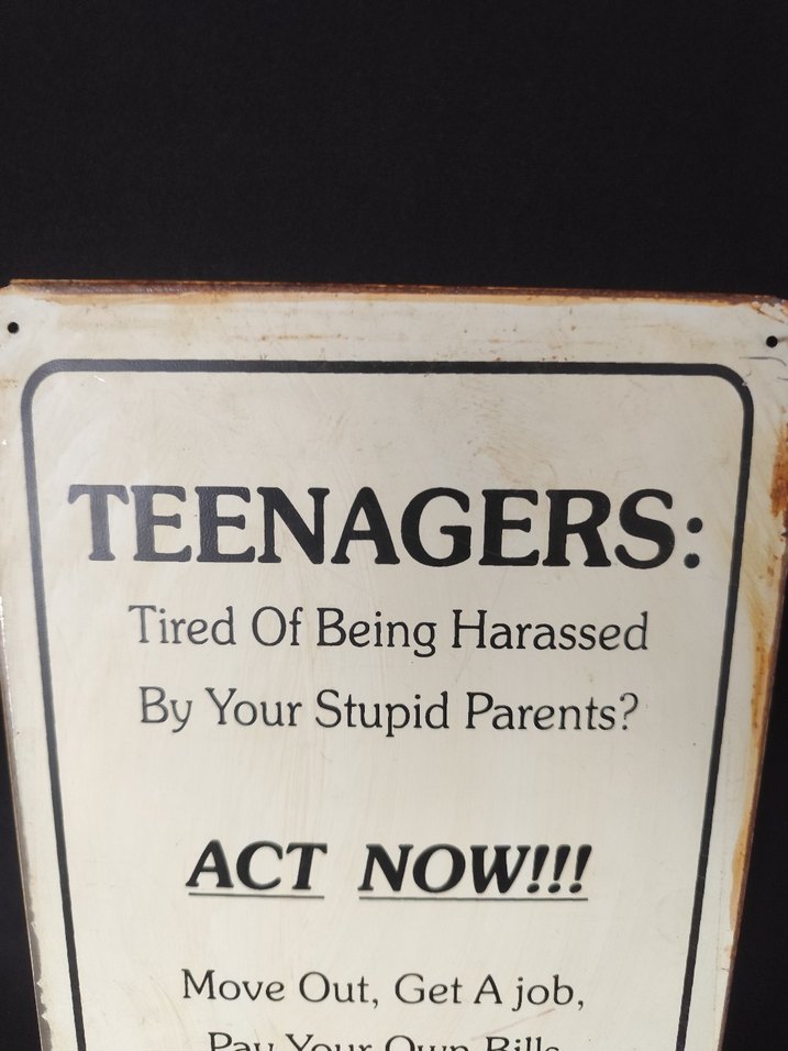 Gençlerinize yönelik esprili mesaj çelik tabela - Görsel 2