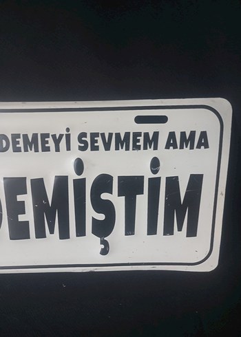 Beden Ben Demiştim ALAMİNYUM TABELA