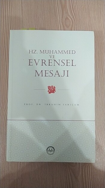 Hz Muhammed ve Evrensel Mesajı 