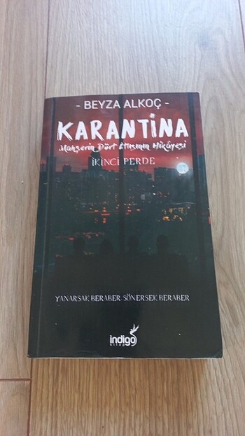 Karantina Beyza alkoç (ikinci perde)