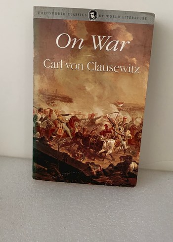 Savaş Üzerine - Carl von Clausewitz
