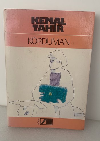 Kemal Tahir - Körduman Romanı