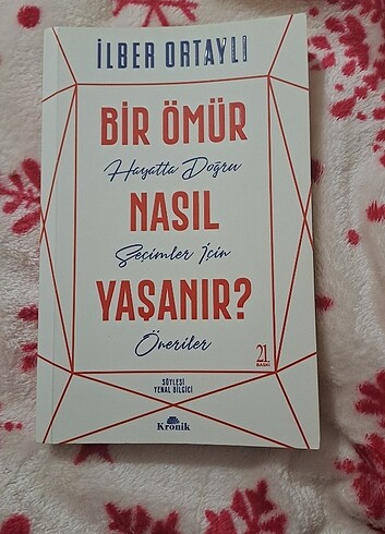 Bir Ömür Nasıl Yaşanır İlber Ortaylı