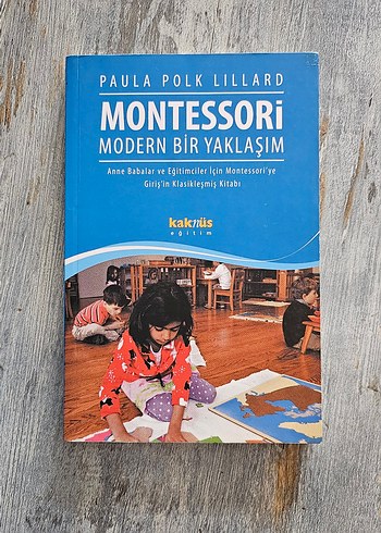 Montessori Modern Bir Yaklaşım