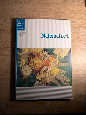 Matematik 1 Anadolu Üniversitesi Kitabı
