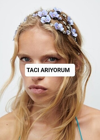 ZARA TACI ARIYORUM 