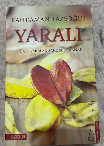 Yaralı - Kahraman Tazeoğlu