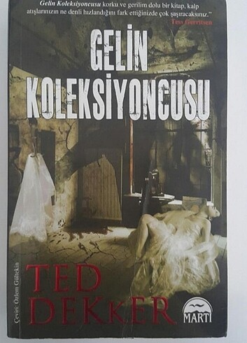 Gelin Koleksiyoncusu - Ted Dekker