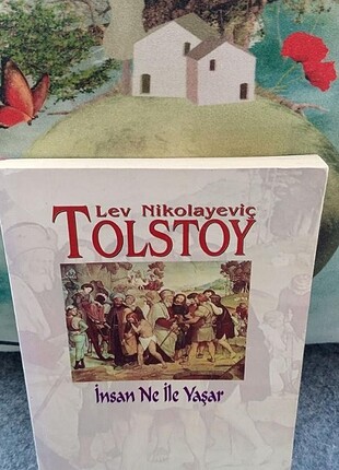 İNSAN NE İLE YAŞAR TOLSTOY