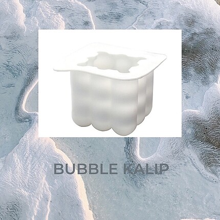 Bubble kalıp