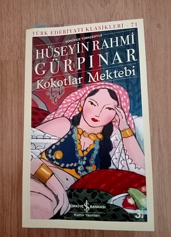 Hüseyin Rahmi Gürpınar - Kokotlar Mektebi 