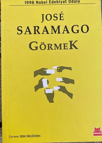 Görmek - José Saramago