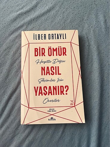 Bir ömür nasıl yaşanır