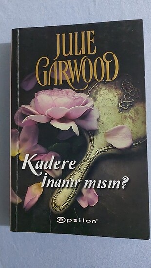 Kadere İnanır mısın? -Julie Garwood