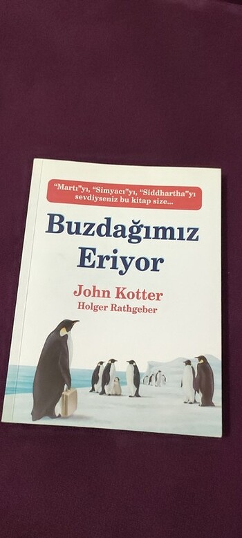 Buzdağımız Eriyor- John Kotter kitap 