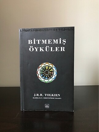 J r r Tolkien bitmemiş öyküler