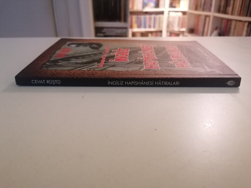 Cevat Rüştü İngiliz Hapishanesi Hatıraları 1.Baskı - Görsel 4