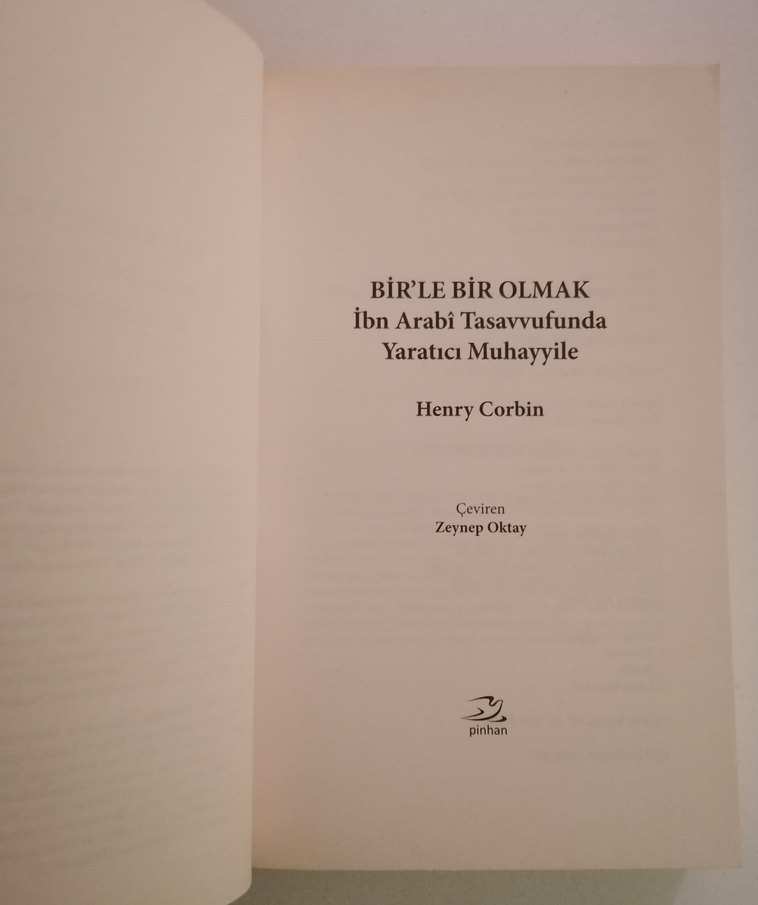 Henry Corbin Bir'le Bir Olmak İbn Arabi - Görsel 4