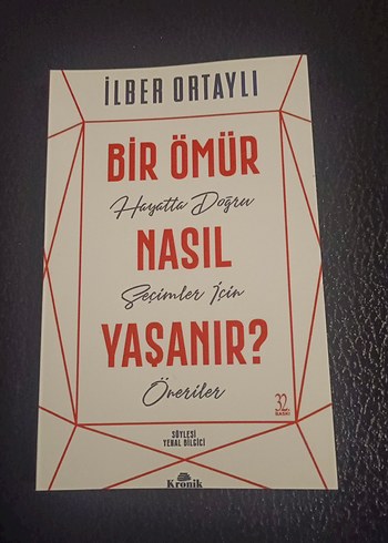 Bir Ömür Nasıl Yaşanır? - İlber Ortaylı
