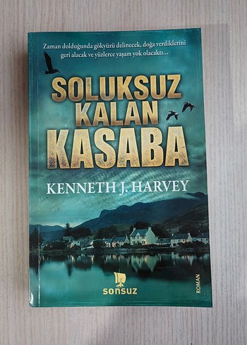  Beden Soluksuz Kalan Kasaba - Kenneth J. Harvey