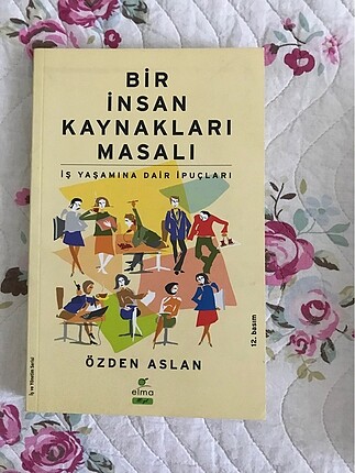 Bir insan kaynakları masalı