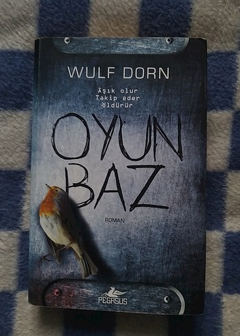 Oyunbaz - Wulf Dorn