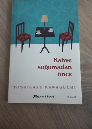 Kahve Soğumadan Önce - Toshikazu Kawaguchi