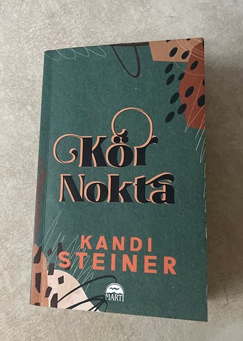Kör Nokta - Kandi Steiner
