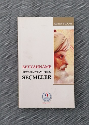 Seyyahname'den Seçmeler - Gençlik Kitapları ve Mesnevi Öyküler
